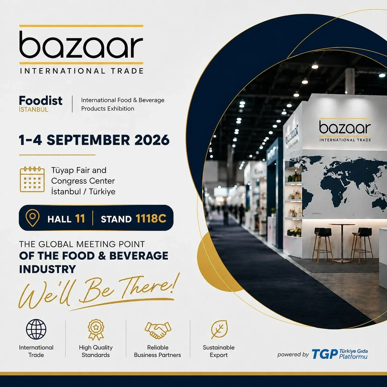Bazaar International Trade at Foodist Istanbul 2026 — Hall 11, Stand 1118C